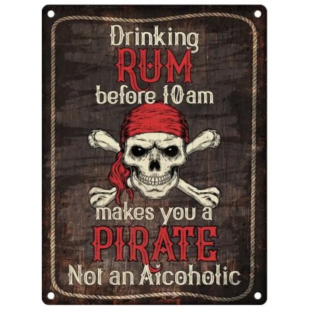 Drinking Rum Before 10am Metal Sign, 20cm
