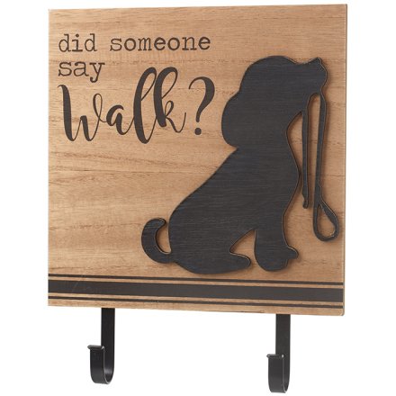 Did Someone Say Walk Wall Hook, 19.6cm