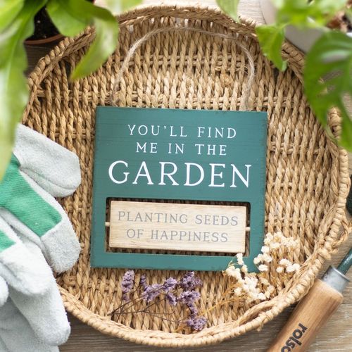 YOU'LL FIND ME IN THE GARDEN REVERSIBLE HANGING SIGN