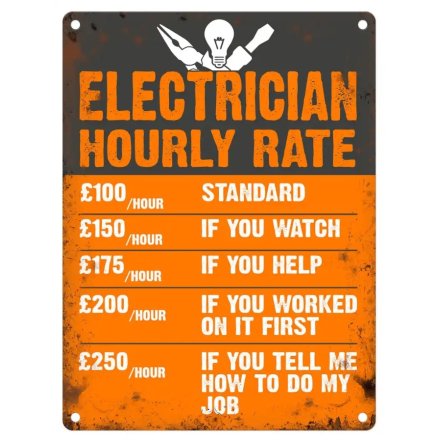 Electrician Hourly Rate Metal Sign, 20cm