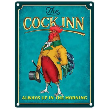 The Cock Inn Always up in the morning Sign, 20cm